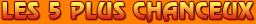 Le top 5 chance et jeux de hasard de tchance.com